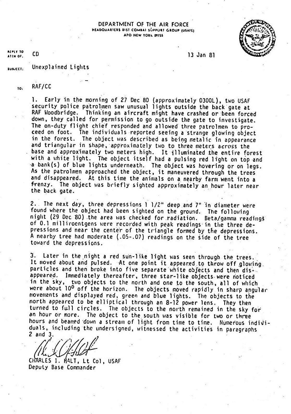 The 'Halt memo' — Lt. Col. Charles Halt's 13 January 1981 memorandum to the British MoD on the December 1980 Rendlesham Forest events.